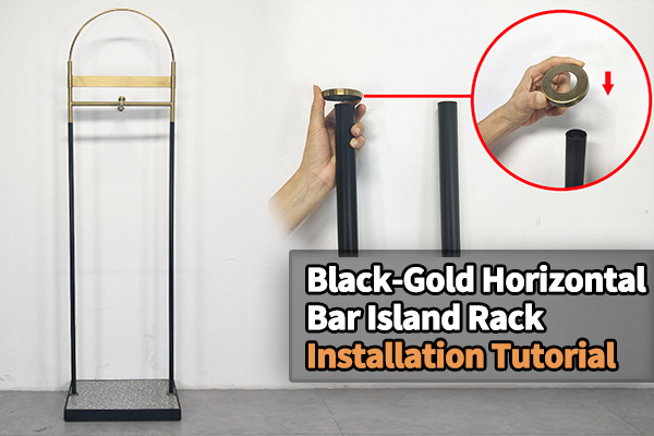 How to assemble a dual-purpose black-gold wood base island rack